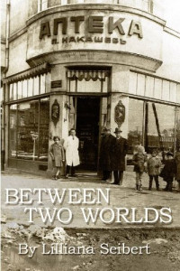 Lilliana Seibert — Between Two Worlds: Lil's Story