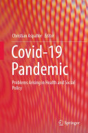 Christian Aspalter — Covid-19 Pandemic: Problems Arising in Health and Social Policy