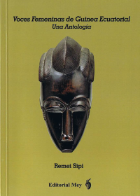 Remei Sipi Mayo — Voces Femeninas de Guinea Ecuatorial (Una Antología)