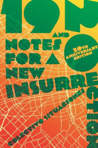 Colectivo Situaciones — 19 and 20 Notes for a New Insurrection (Updated 20th Anniversary Edition).