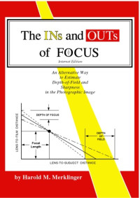 Harold Merklinger — The Ins and Outs of Focus