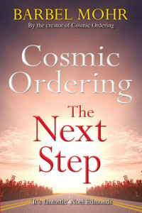 Barbel Mohr — Cosmic Ordering: The Next Step