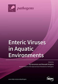 Eiji Haramoto — Enteric Viruses in Aquatic Environments