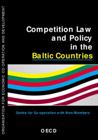 OECD — Competition Law and Policy in the Baltic Countries