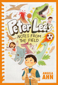 Angela Ahn — Peter Lee's Notes From the Field