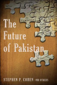 Stephen P. Cohen — The Future of Pakistan