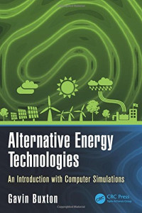 Gavin Buxton — Alternative Energy Technologies: An Introduction with Computer Simulations