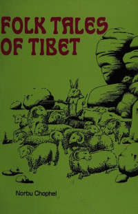 Norbu Chophel — Folk Tales of Tibet