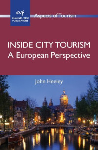 John Heeley — Inside City Tourism: A European Perspective