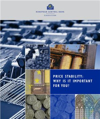 European Central Bank. — Price Stability: Why is it important?