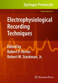 L. Stan Leung (auth.), Robert P. Vertes, Robert W. Stackman Jr. (eds.) — Electrophysiological Recording Techniques