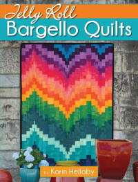 Karin Hellab — Jelly Roll Bargello Quilts