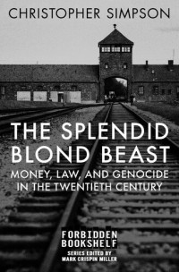 Christopher Simpson — The Splendid Blond Beast