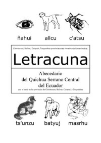 Richard P. Aschmann — Letracuna. Abecedario del Quichua Serrano Central del Ecuador