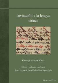 George Anton Kiraz — Invitación a la lengua siriaca