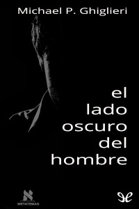 Michael P. Ghiglieri — El lado oscuro del hombre