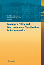 Manuel Ramos-Francia, Alberto Torres (auth.), Rolf J. Langhammer, Lúcio Vinhas de Souza (eds.) — Monetary Policy and Macroeconomic Stabilization in Latin America