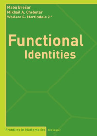 Matej Bresar, Mikhail A. Chebotar, Wallace S. Martindale — Functional identities