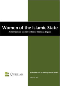trans. Charlie Winter — Women of the Islamic State: A manifesto on women by the Al-Khanssaa Brigade
