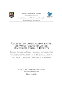 Ojeda Juan N — Un Estudio Comparativo Entre Espacios Vectoriales De Dimension Finita E Infinita