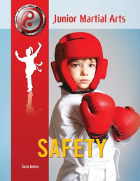 Sara James — Safety