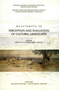 P.N. (Ed.); Mendoni, L.G. (Ed.) Doukelis — Perception and Evaluation of Cultural Landscapes: Proceedings of an International symposium, Zakynthos, December 1997