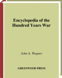 J. A. Wagner — Encyclopedia of the Hundred Years War