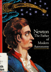 Jean-Pierre Maury — Newton - The Father of Modern Astronomy (Understanding the Cosmos)