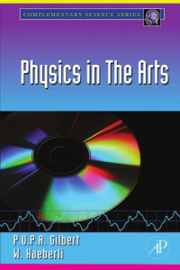 Gilbert P.U.P.A., Haeberli W. — Physics in the Arts