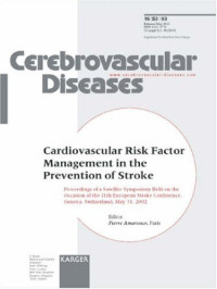 P. Amarenco — Cardiovascular Risk Factor Management in the Prevention of Stroke (Cerebrovascular Diseases)
