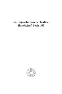 Odilo Heiming — Die Enjanehirmen Der Berliner Handschrift Sach. 349 