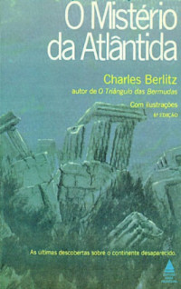 Berlitz, Charles — O Mistério da Atlântida