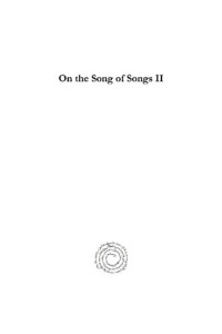 Bernard of Clairvaux; Kilian Walsh Ocso; Jean LeClercq Osb — On the Song of Songs II