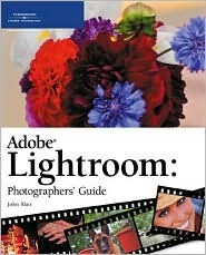 Blair, John G — Adobe Photoshop Lightroom: Photographers' Guide