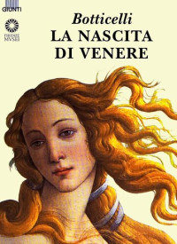 Diletta Corsini — Botticelli. La nascita di Venere