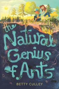 Betty Culley — The Natural Genius of Ants