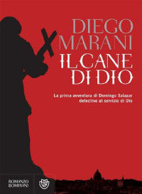 Diego Marani — Il cane di Dio