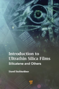 Shamil Shaikhutdinov — Introduction to Ultrathin Silica Films: Silicatene and Others