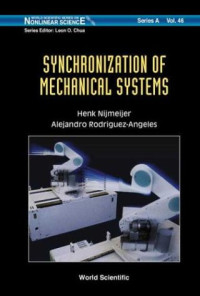 Henk Nijmeije, Alejandro Rodriguez-Angeles — Synchronization of Mechanical Systems