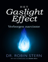 Robin Stern — Het Gaslight Effect