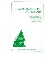 McManus E.G., Josephs L.S., Emesiochel M. — Palauan-English dictionary