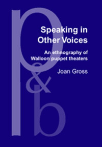 Joan Gross — Speaking in Other Voices.