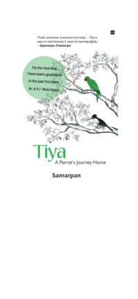 Samarpan — Tiya - A Parrot’s Journey Home