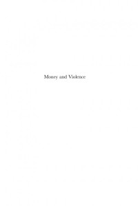 Erik Bähre; Erik Bähre — Money and Violence : Financial Self-Help Groups in a South African Township