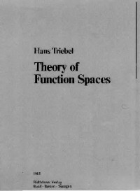 Hans Triebel — Theory of function spaces