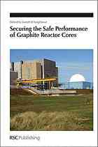 Gareth B Neighbour — Securing the safe performance of graphite reactor cores