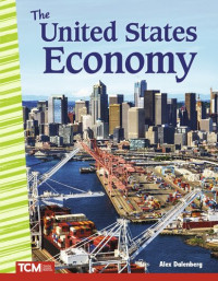 Alex Dalenberg — The United States Economy