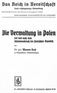 Werner Best — Die Verwaltung in Polen vor und nach dem Zusammenbruch der polnischen Republik