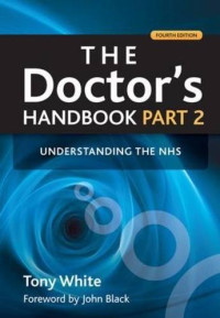 Tony White — The Doctor's Handbook: Pt. 2