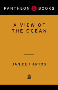 Jan De Hartog — A View of the Ocean